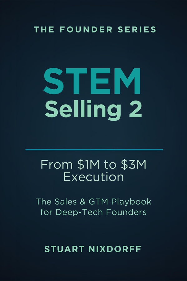 STEM Selling 2: Execution — Stuart Nixdorff